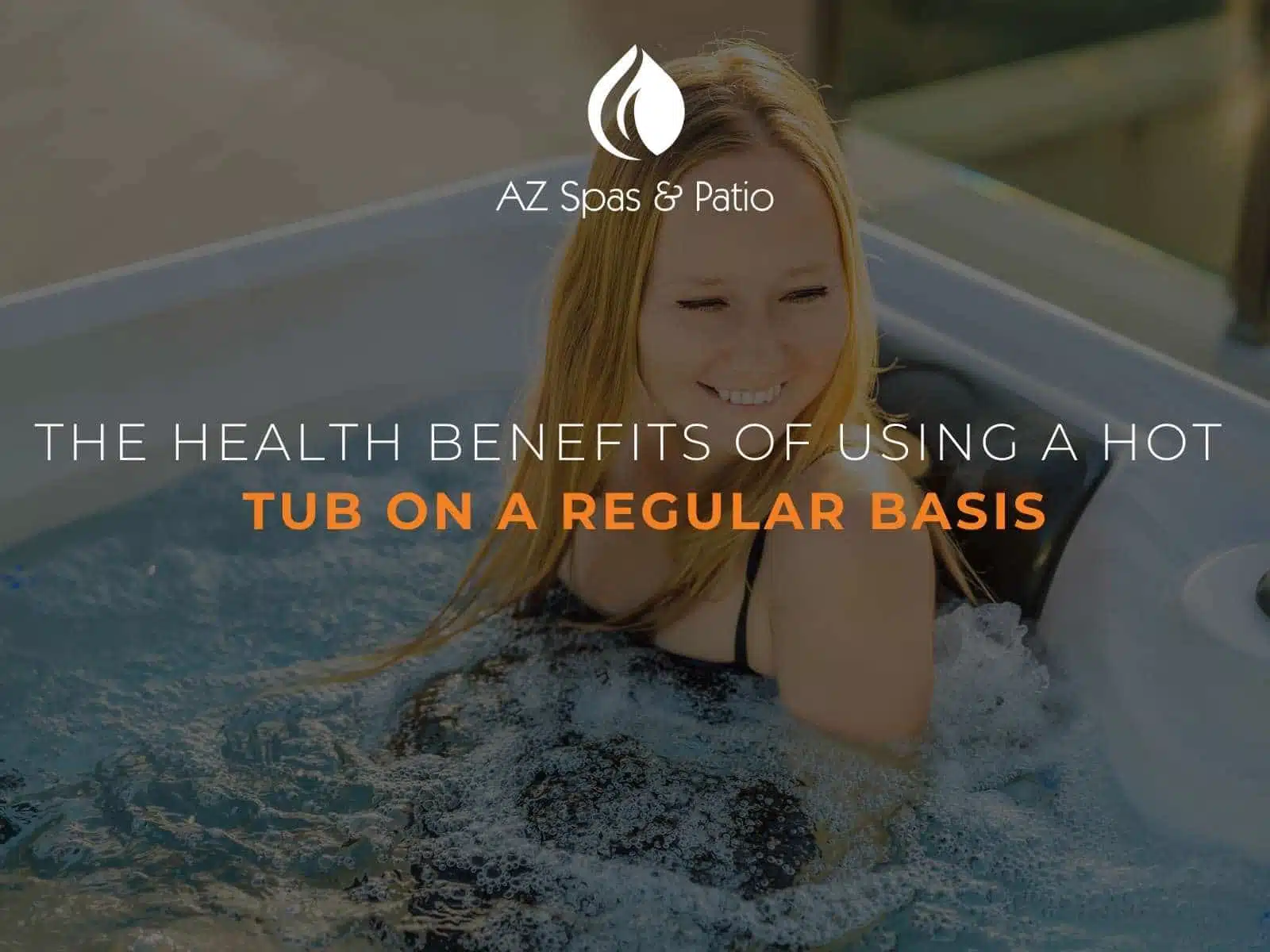 THE HEALTH BENEFITS OF USING A HOT TUB ON A REGULAR BASIS
