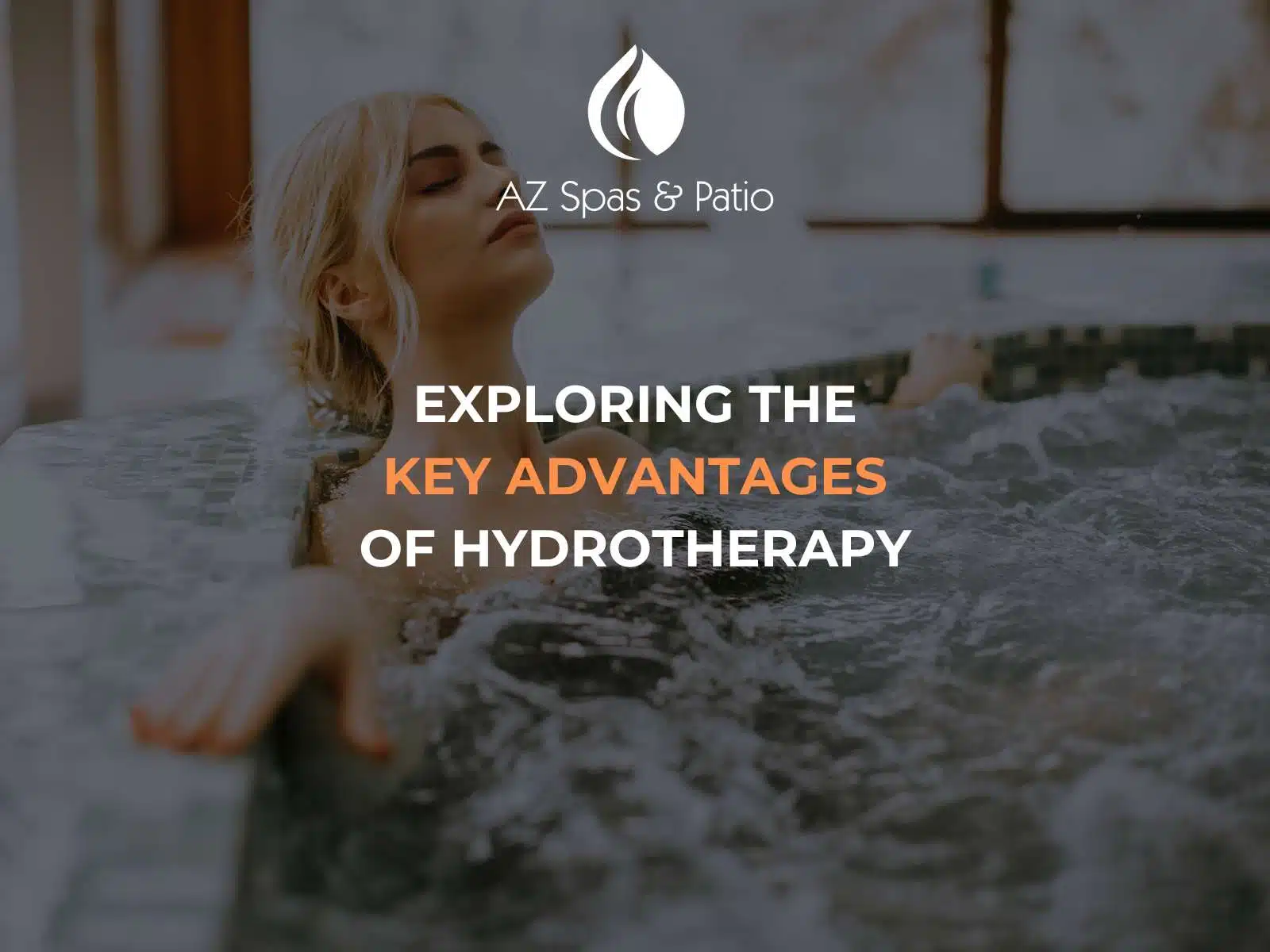 Exploring The Key Advantages Of Hydrotherapy